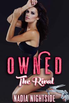Owned: The Rival (Bare Body Lust Book 3)