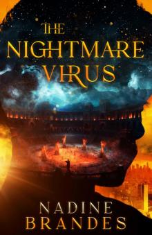 The Nightmare Virus The Nightmare Virus