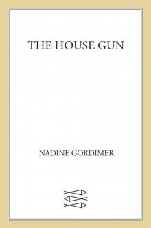 The House Gun
