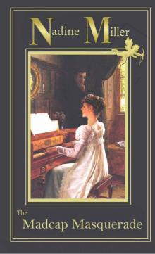 The Madcap Masquerade