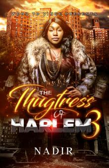 The Thugtress of Harlem 3