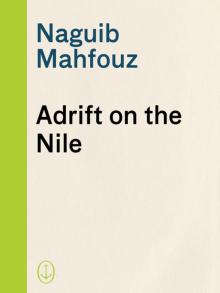 Adrift on the Nile Adrift on the Nile