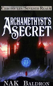 Archamethyst's Secret Archamethyst's Secret