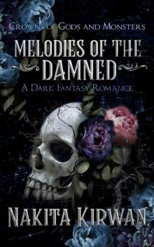 Melodies of the Damned (Crowns of Gods and Monsters Book 1) Melodies of the Damned (Crowns of Gods and Monsters Book 1)