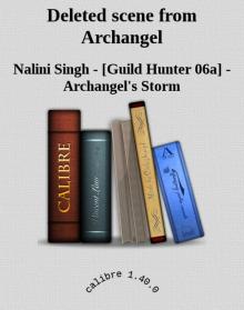 Deleted scene from Archangel Deleted scene from Archangel
