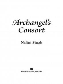 Archangel's Consort (Guild Hunter) Archangel's Consort (Guild Hunter)