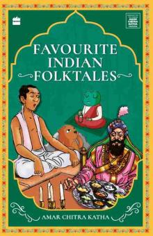 Favourite Indian Folktales Favourite Indian Folktales