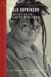 Report from Planet Midnight Report from Planet Midnight