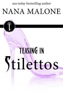 Teasing in Stilettos: Contemporary Romance