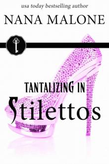 Tantalizing in Stilettos