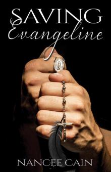 Saving Evangeline Saving Evangeline