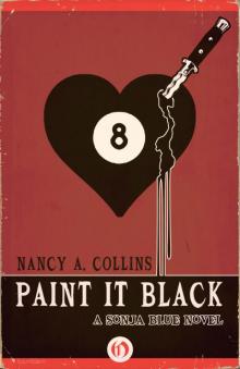 Paint It Black (Sonja Blue) Paint It Black (Sonja Blue)