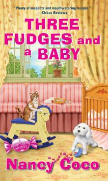 Three Fudges and a Baby Three Fudges and a Baby