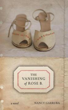 The Vanishing of Rose B. The Vanishing of Rose B.