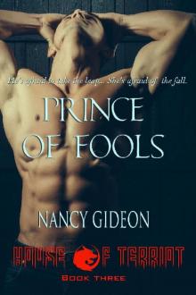 Prince of Fools (House of Terriot Book 3) Prince of Fools (House of Terriot Book 3)