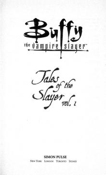 Tales of the Slayer Tales of the Slayer