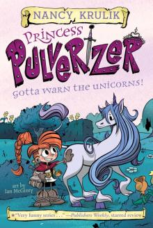 Gotta Warn the Unicorns! Gotta Warn the Unicorns!