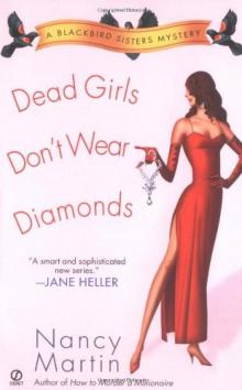 Dead Girls Don't Wear Diamonds Dead Girls Don't Wear Diamonds