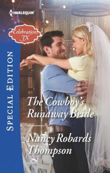 The Cowboy's Runaway Bride The Cowboy's Runaway Bride