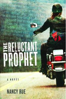 The Reluctant Prophet