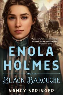 Enola Holmes and the Black Barouche Enola Holmes and the Black Barouche
