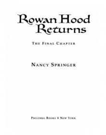 Rowan Hood Returns Rowan Hood Returns