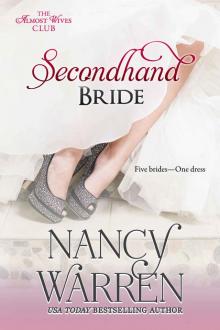Secondhand Bride (The Almost Wives Club Book 2) Secondhand Bride (The Almost Wives Club Book 2)
