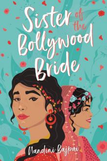 Sister of the Bollywood Bride Sister of the Bollywood Bride