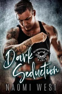 Dark Seduction: Millennium Mayhem MC Dark Seduction: Millennium Mayhem MC