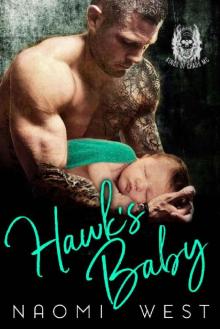 Hawk's Baby: Kings of Chaos MC Hawk's Baby: Kings of Chaos MC