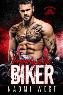 Property of the Biker_A Motorcycle Club Romance_The Warriors MC