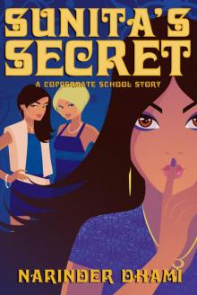 Sunita’s Secret Sunita’s Secret