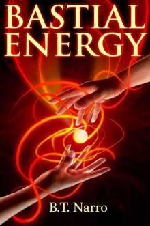 Bastial Energy (The Rhythm of Rivalry: Book 1) Bastial Energy (The Rhythm of Rivalry: Book 1)