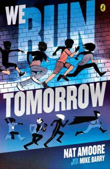 We Run Tomorrow We Run Tomorrow