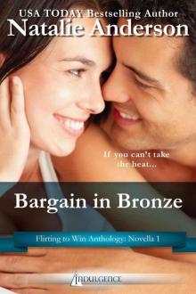 Bargain in Bronze (Flirting to Win)