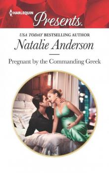 Pregnant By The Commanding Greek (HQR Presents)