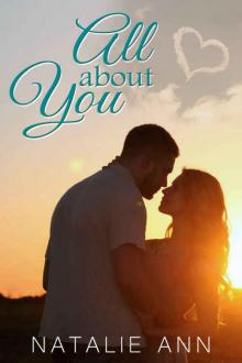 All About You (All Series Book 6) All About You (All Series Book 6)