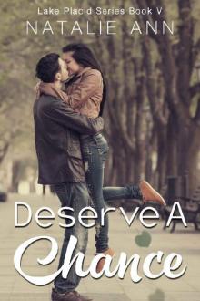 Deserve A Chance