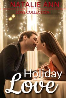 Holiday Love (Love Collection) Holiday Love (Love Collection)