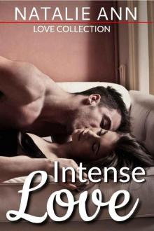 Intense Love (Love Collection Book 5) Intense Love (Love Collection Book 5)