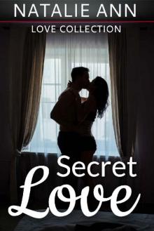 Secret Love (Love Collection Book 1) Secret Love (Love Collection Book 1)