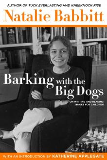 Barking with the Big Dogs Barking with the Big Dogs