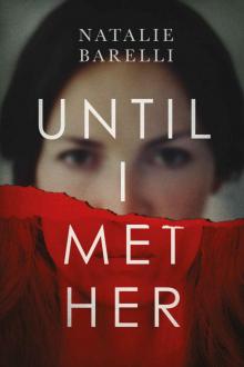 Until I Met Her (The Emma Fern Series Book 1) Until I Met Her (The Emma Fern Series Book 1)