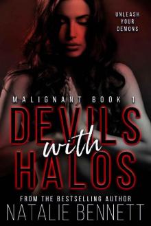 Devils With Halos (Malignant Book 1)