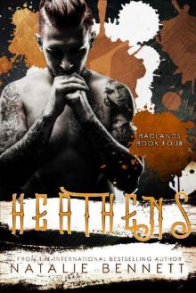 Heathens (Badlands Book 4)