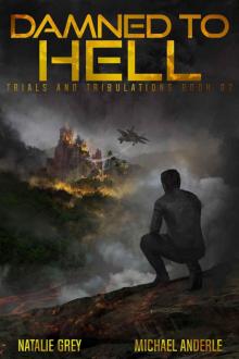 Damned Into Hell