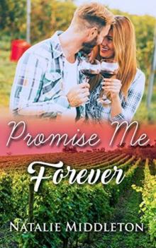Promise Me Forever_A Romantic Suspense Novel Promise Me Forever_A Romantic Suspense Novel