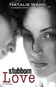 Stubborn Love Stubborn Love