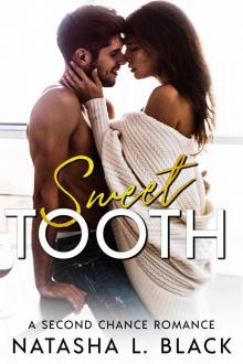 Sweet Tooth: A Second Chance Romance