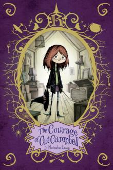 The Courage of Cat Campbell